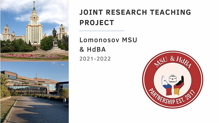 Lehr-Forschungskooperation. Joint Research Teaching Project. Lomonosov MSU & HdBA 2021-2022. Logo MSU & HdBA Partnerschip EST. 2017