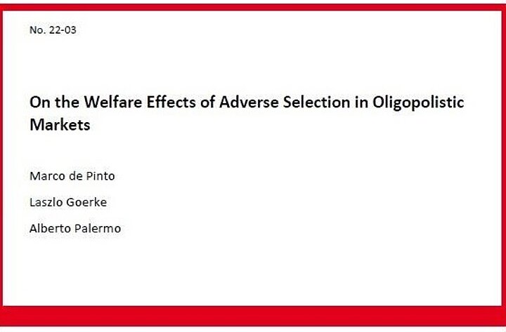 Cover Paper: On the Welfare Effects of Adverse Selection in Oligopolistic Markets. Marco de Pinto, Laszlo Goerke, Alberto Palermo