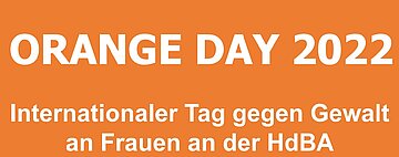 Logo Orange Day 2022, internationaler Tag gegen Gewalt an Frauen an der HdBA